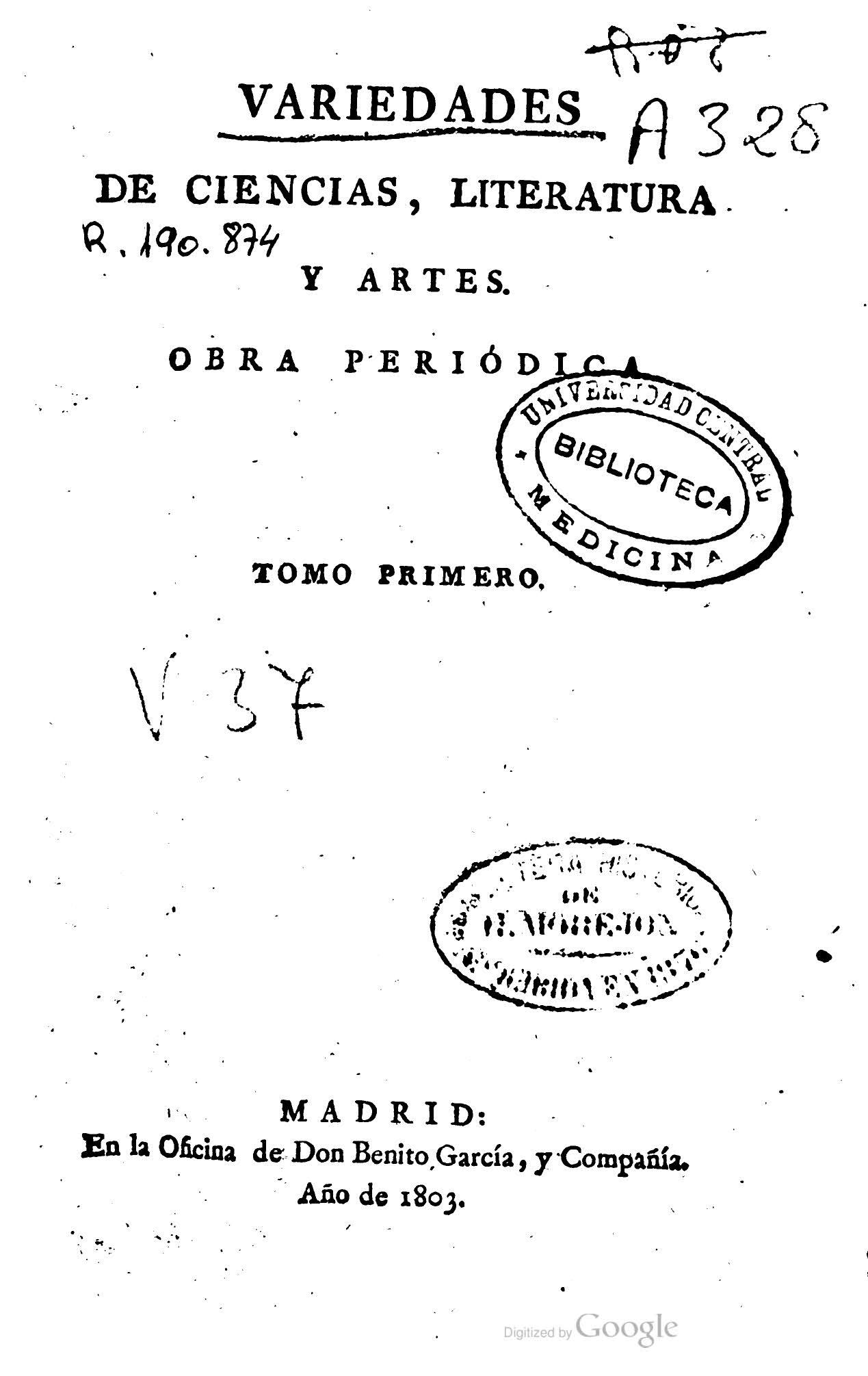 Carta a los señores editores de las Variedades de Ciencias, Literatura y Artes, manifestando la incompetencia de un fallo de don Agustín García de Arrieta