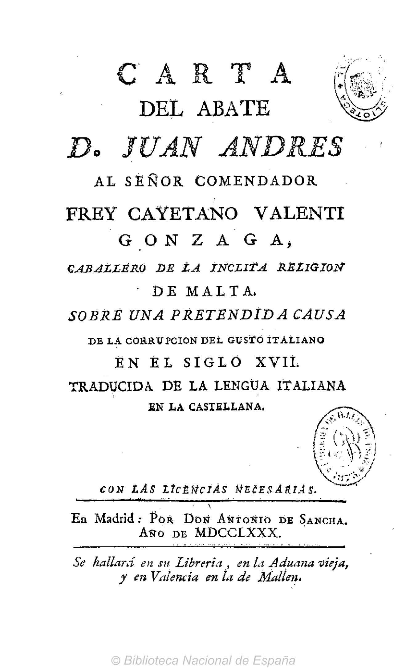 Carta del abate D. Juan Andrés sobre la pretendida corrupción del gusto italiano