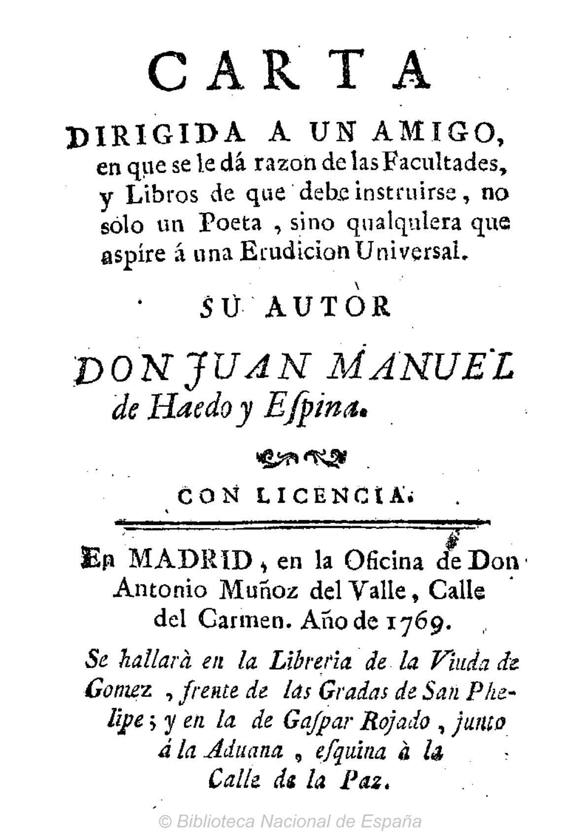 Carta dirigida a un amigo en que se le da razón de las facultades y libros de que debe instruirse cualquiera que aspire a la erudición universal