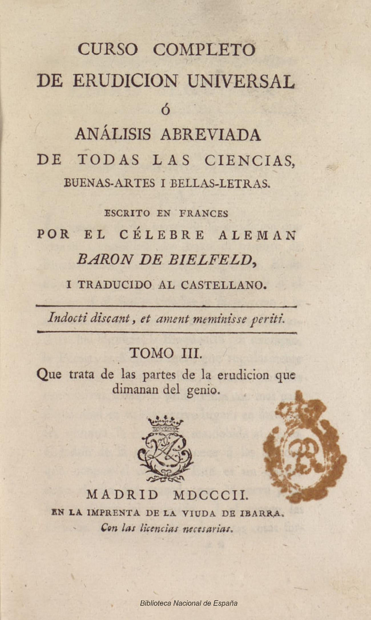 Curso completo de erudición universal o Análisis abreviada de todas las ciencias, buenas artes y bellas letras, Tomo III