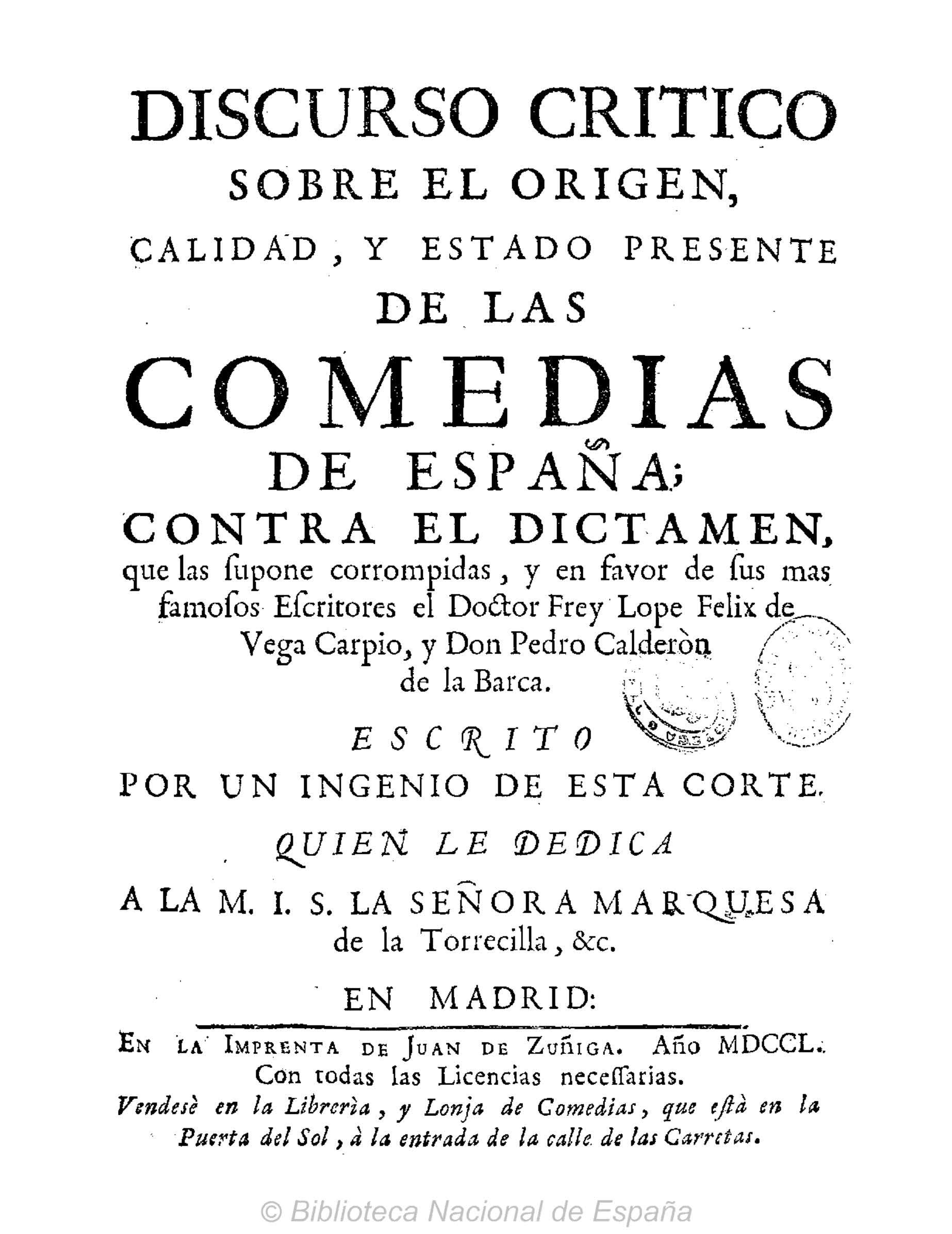 Discurso crítico sobre el origen, calidad y estado presente de la comedias de España