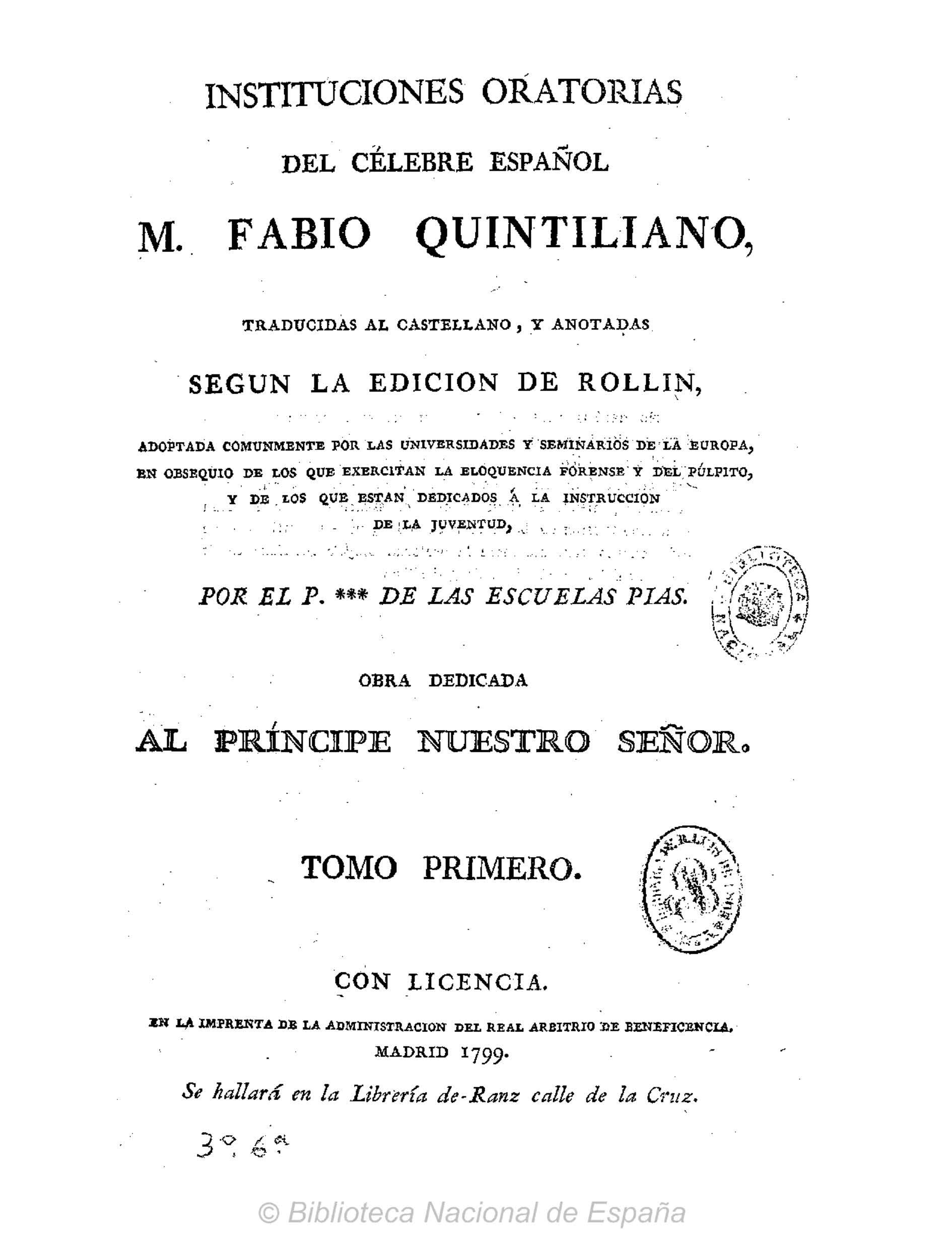 Instituciones oratorias del célebre español M. Fabio Quintiliano, Tomo I