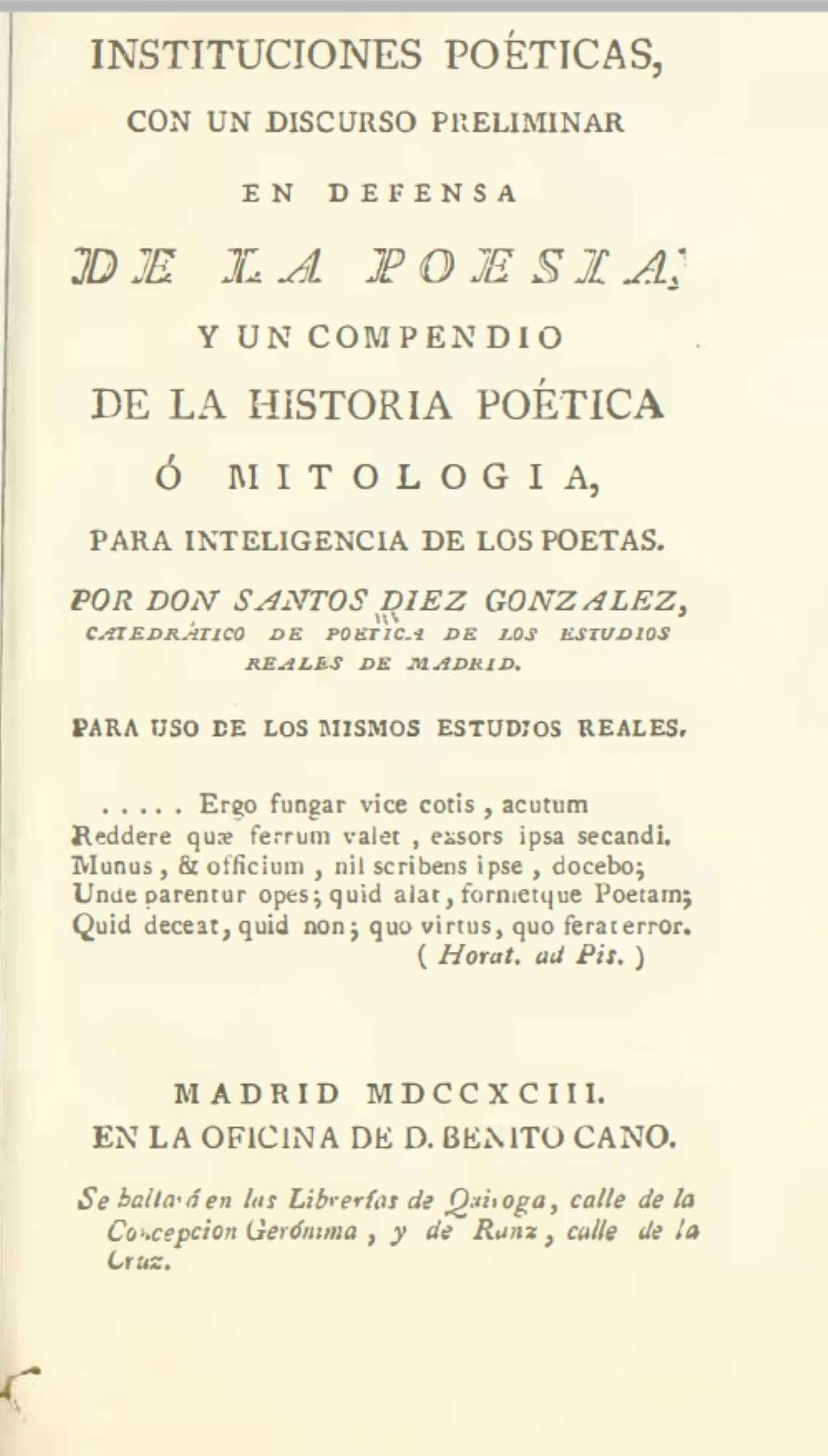 Instituciones poéticas, con un discurso preliminar en defensa de la poesía y un compendio de la Historia poética o Mitología