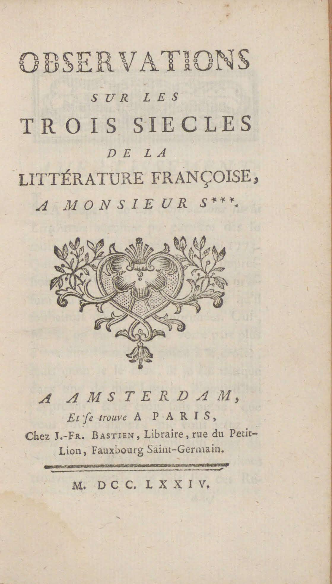 Observations sur Les trois siècles de la littérature françoise