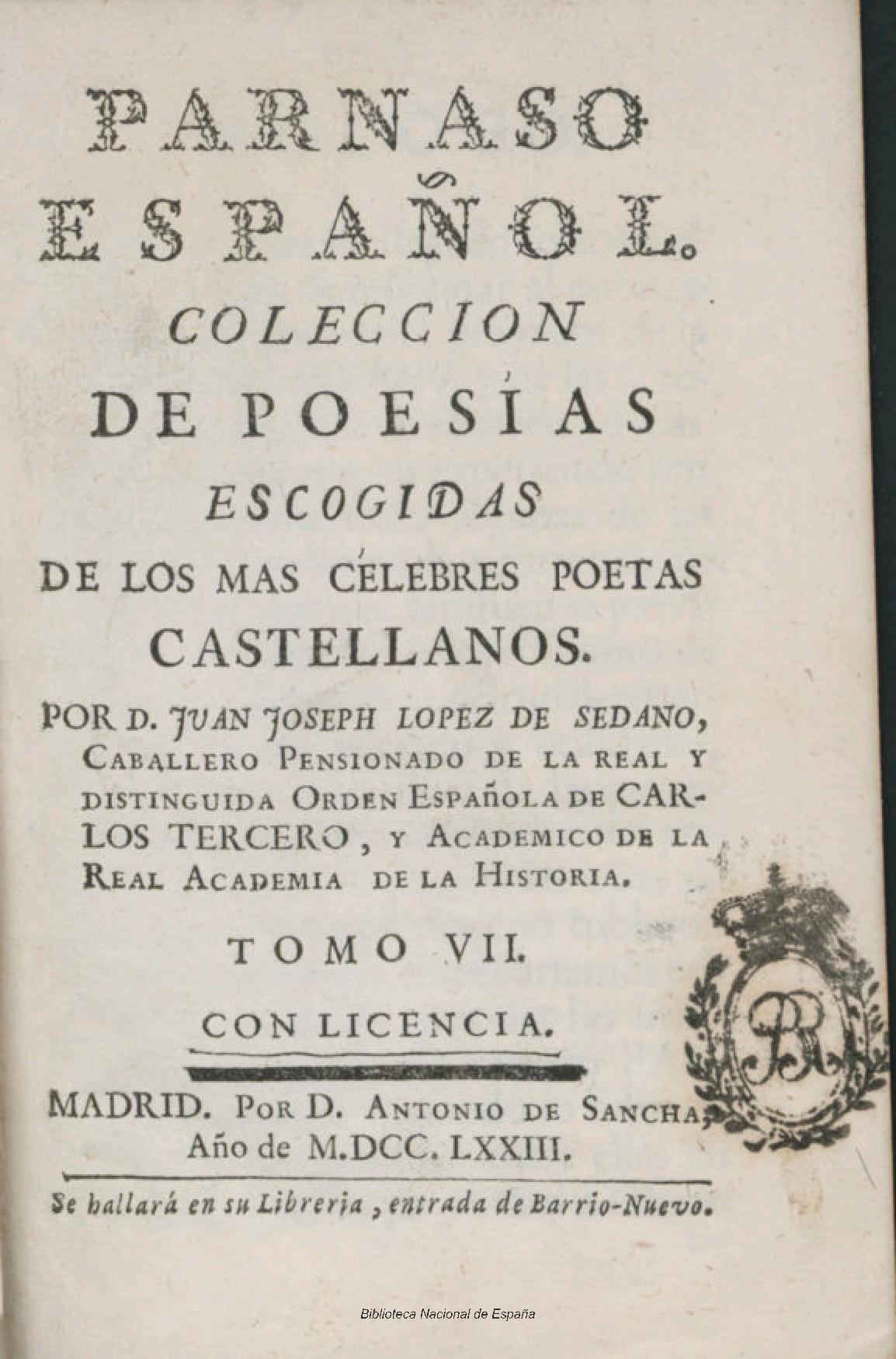 Parnaso español. Colección de poesías escogidas de los más célebres poetas castellanos, Tomo VII