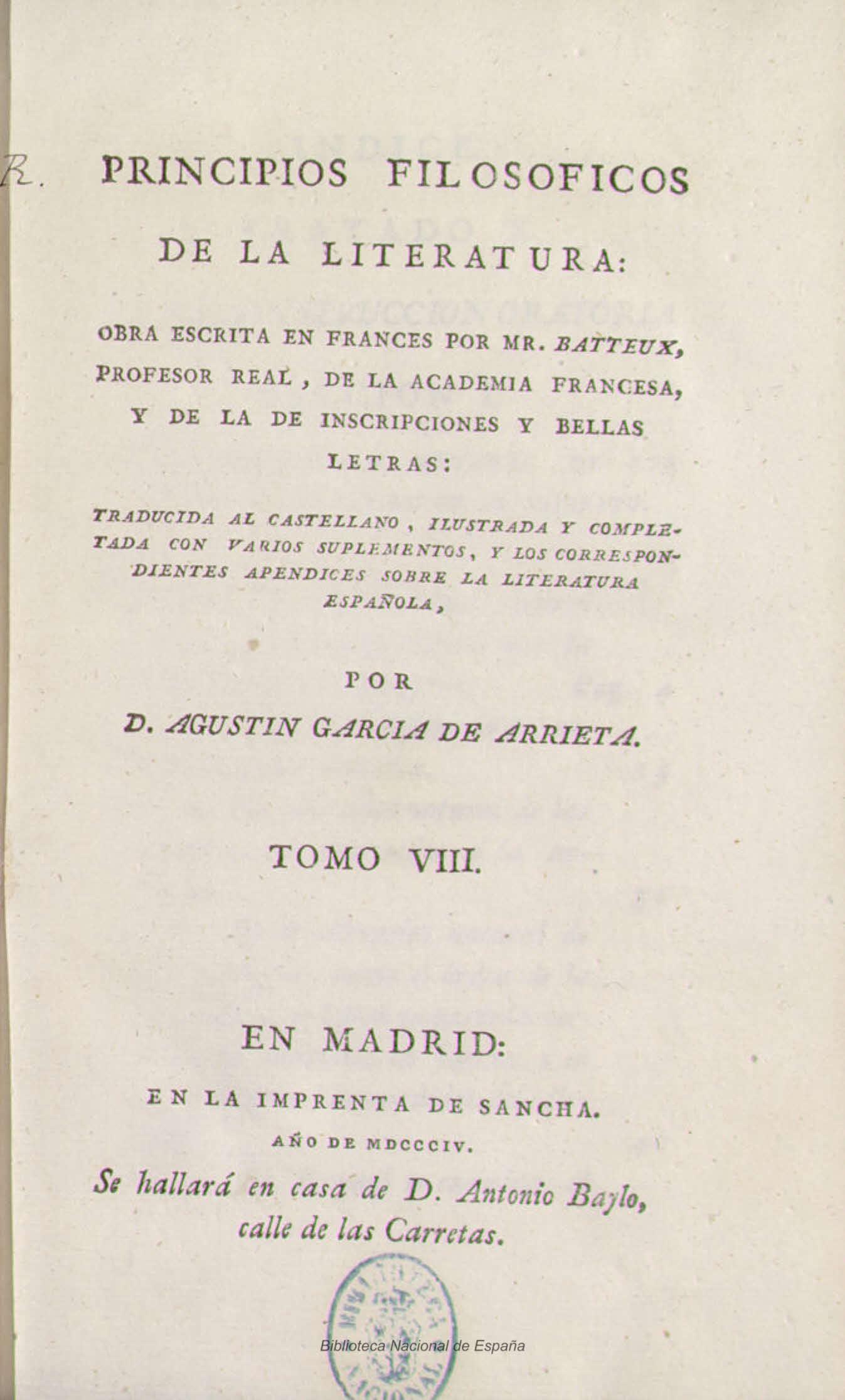 Principios filosóficos de la literatura o Curso razonado de Bellas Letras y Bellas Artes, Tomo VIII