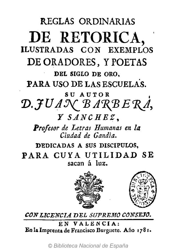 Reglas ordinarias de Retórica ilustradas con exemplos