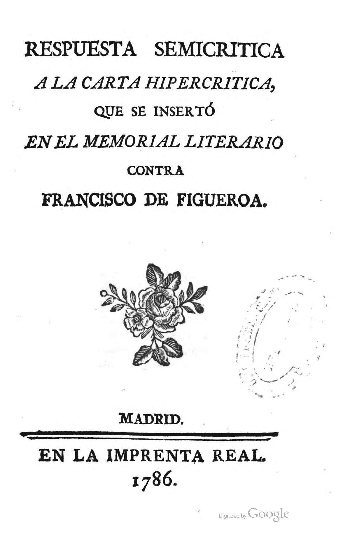 Respuesta semicrítica a la Carta hipercrítica que se insertó en el Memorial Literario contra Francisco de Figueroa